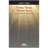 Güneş Yalnız Dirileri Isıtır