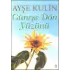 Güneşe Dön Yüzünü