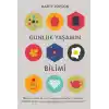 Günlük Yaşamın Bilimi