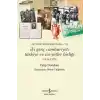 Günlüklerde Bir Ömür- Vıı – İki Genç Cumhuriyet: Türkiye Ve
