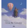 Güzel Bir Yolculuk