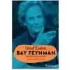 Güzel Dediniz Bay Feynman