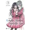 Güzel Kokulu Çiçekler Zarafetle Açar Cilt 3