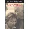 Güzel Sanatların Bir Dalı Olarak Evlilik