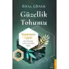 Güzellik Tohumu - Yaratımın Gücü