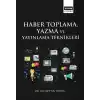 Haber Toplama, Yazma ve Yayınlama Teknikleri