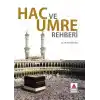 Hac ve Umre Rehberi