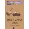 Hacc ı Mebrur Olsun