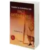 Hacı Bayram-ı Veli Anadoluyu Aydınlatan Işık