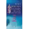 Hacı Bektaş-ı Veliden Bilgelik Hikayeleri