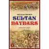 Haçlılar Önünde Sultan Baybars