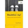 Haddini Aş! - Çünkü Çok Daha Fazlasına Layıksın!