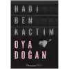 Hadi Ben Kaçtım