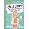 Hadi Gel Konuşan Göle Gidelim - Çilli Çirpi 4