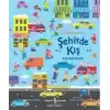 Hadi Gezelim Şehirde Kış Ara-Bul Kitabı