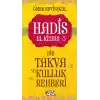 Hadis El Kitabı-3: Bir Takva ve Kulluk Rehberi