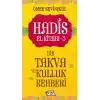 Hadis El Kitabı-3: Bir Takva ve Kulluk Rehberi