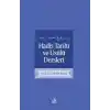 Hadis Tarihi ve Usulü Dersleri