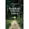 Hakikati Arayan Yolcu