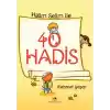 Halim Selim İle 40 Hadis