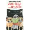 Halo Dayı ve İki Öküz