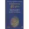 Halvette 40 Gün Psikolog Bir Dervişenin Halvet Günlüğü ve Bilimsel Çözümlemesi