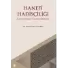 Hanefi Hadisçiliği - Zafer Ahmed Tanevi Örneği