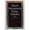 Hanefi Mezhebinde İçtihat Felsefesi