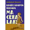 Hanife Hanım’ın İstanbul Maceraları