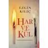 Har ve Kül