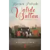 Haremin Padişahı Valide Sultan