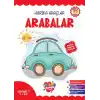 Harika Araçlar – Arabalar Seviye 1 (2-3 Yaş)