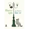 Harry İçin Bir Ev