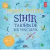 Harry Potter: Sihir Tarihinde Bir Yolculuk