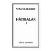 Hatıralar I