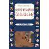 Hatıralarda Kalan Görüştüğüm Ünlüler