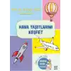Hava Taşıtlarını Keşfet