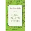 Hayal Ağacım Zeytin
