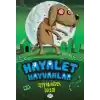 Hayalet Hayvanlar -  Uluyan Köpek Gecesi