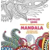Hayaller Şehri - Mandala (Büyükler İçin Boyama)
