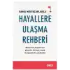 Hayallere Ulaşma Rehberi