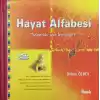 Hayat Alfabesi Varlık ve İmkan