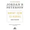 Hayat İçin 12 Kural: Kaosa Panzehir