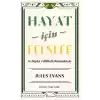 Hayat İçin Felsefe ve Başka Tehlikeli Durumlarda