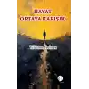 Hayat Ortaya Karışık
