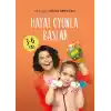 Hayat Oyunla Başlar 3-6 Yaş