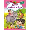Hayat Sevince Güzel