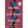 Hayata Dokunan Öyküler