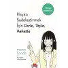 Hayatı Sadeleştirmek İçin Derle, Topla, Rahatla