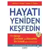 Hayatı Yeniden Keşfedin